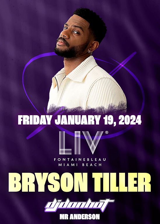 Bryson Tiller Tickets at LIV in Miami Beach by LIV Tixr