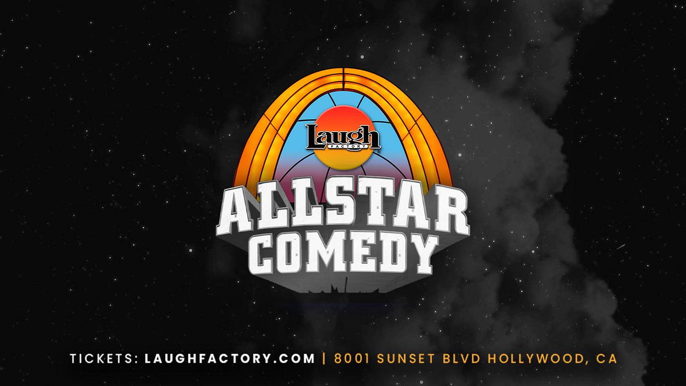 Saturday All-Star tickets by Laugh Factory Hollywood
