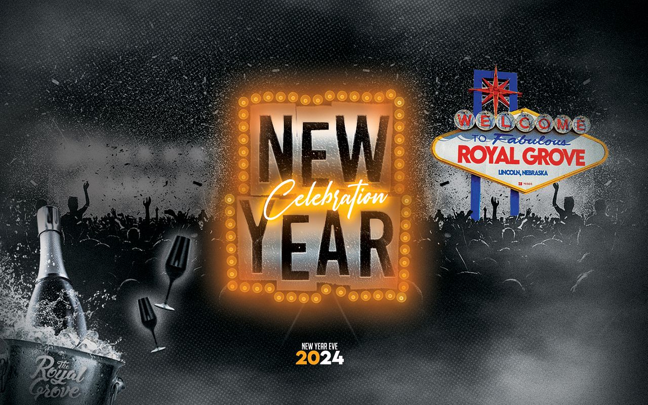 VEGAS IN NE NYE 2024 Tickets at The Royal Grove in Lincoln by The Royal Grove Tixr
