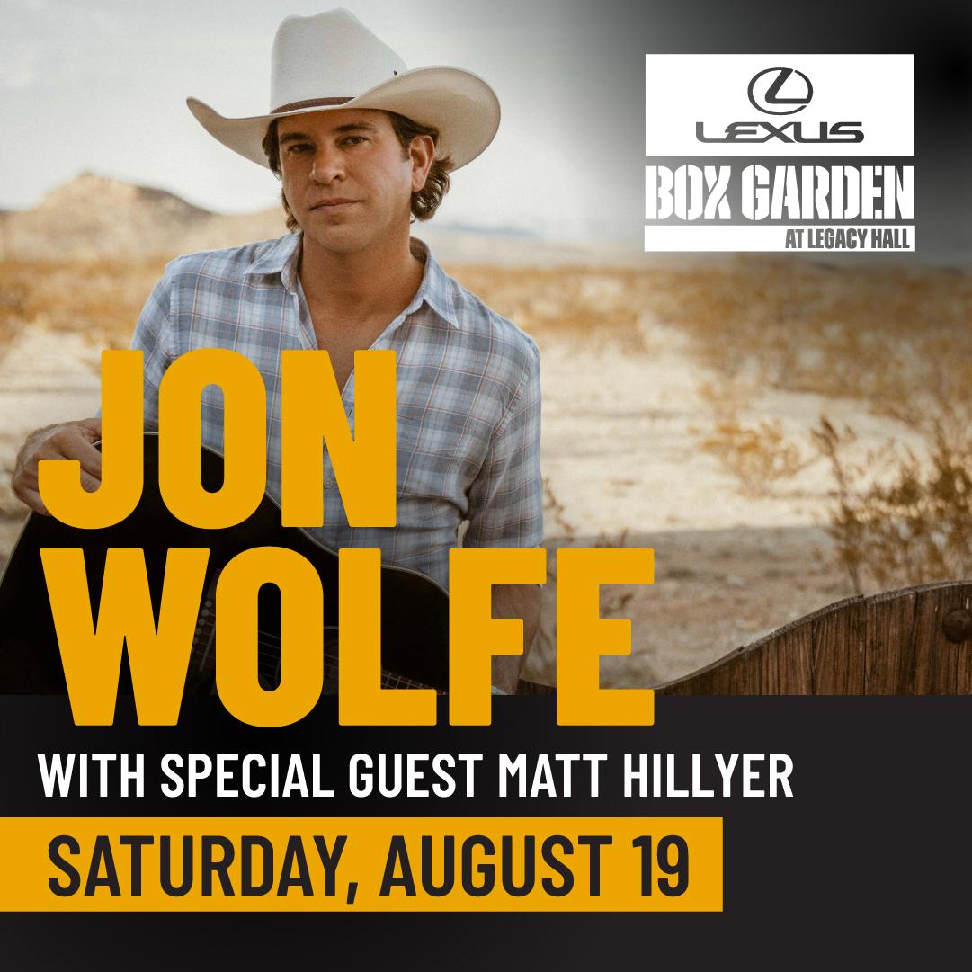 Jon Wolfe (Plano) Tickets at Lexus Box Garden at Legacy Hall in Plano