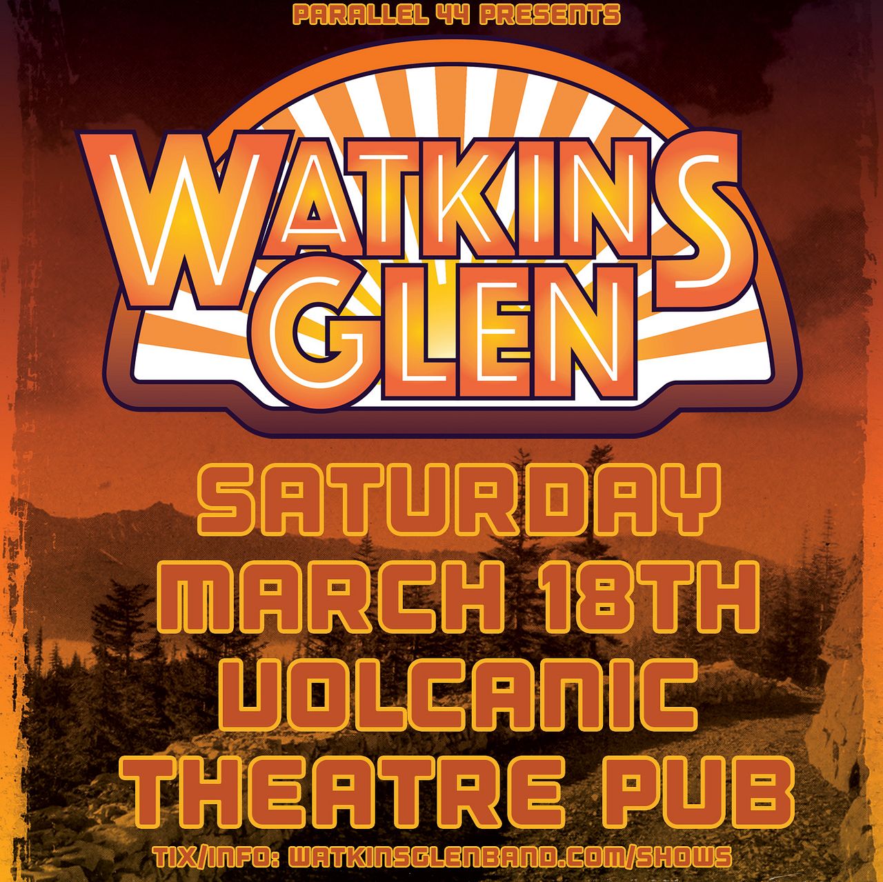 WATKINS GLEN Tickets at Volcanic Theater Pub in Bend by Volcanic