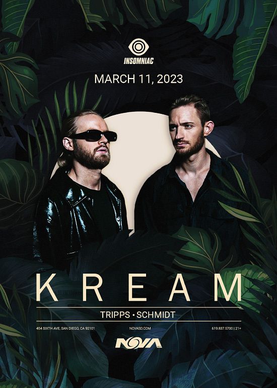 KREAM Tickets at Nova SD in San Diego by Nova SD Tixr