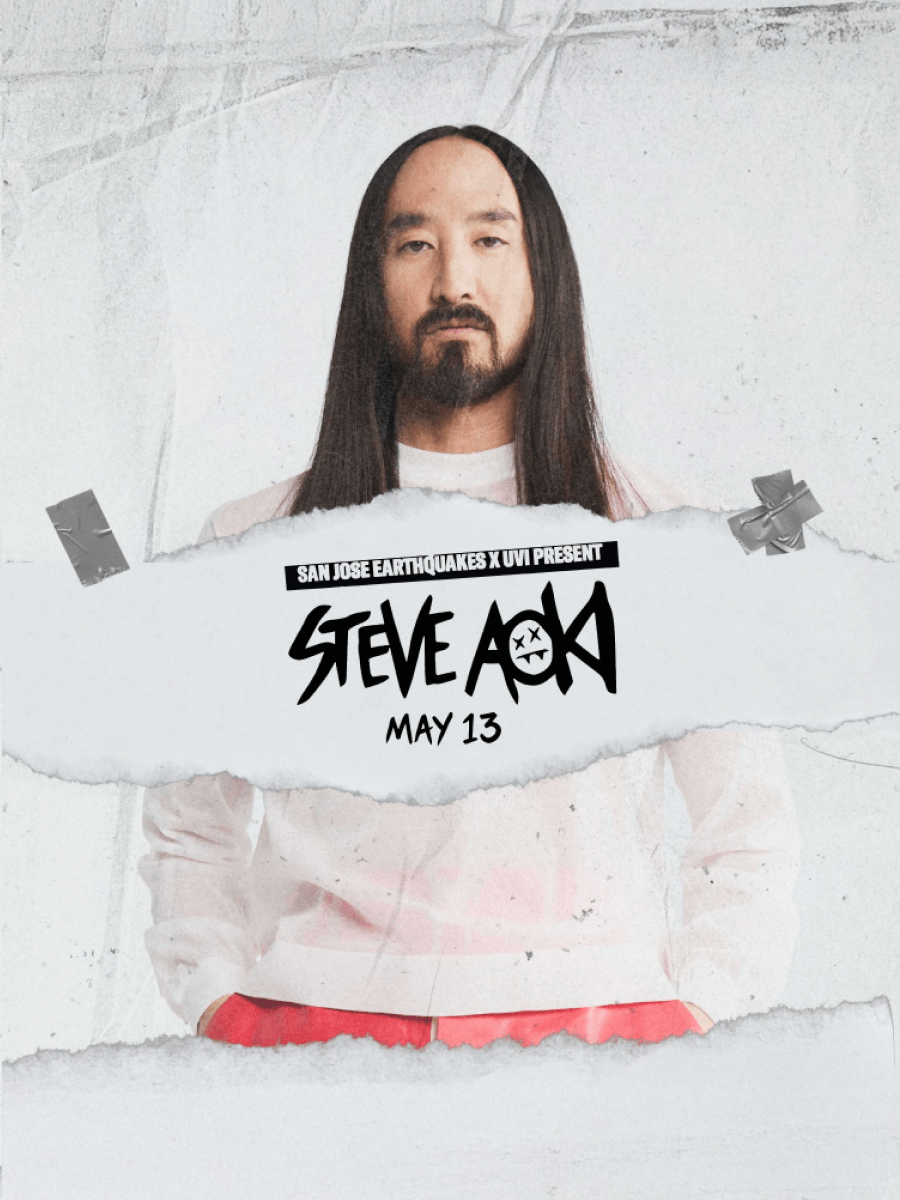 San Jose Earthquakes & UVI Presents: Steve Aoki Tickets at