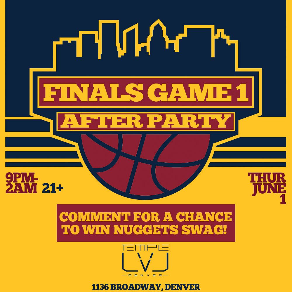 Finals Game One After Party Tickets at Temple in Denver by