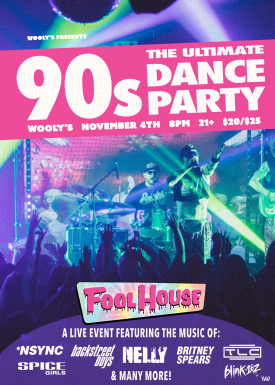 fool-house-the-ultimate-90-s-dance-party-tickets-at-wooly-s-in-des