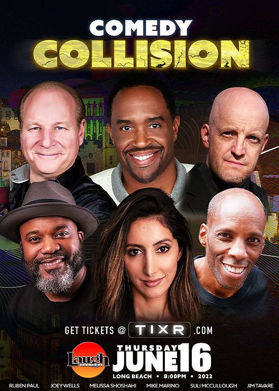 Comedy Collision Tickets at Laugh Factory Long Beach in Long Beach by ...