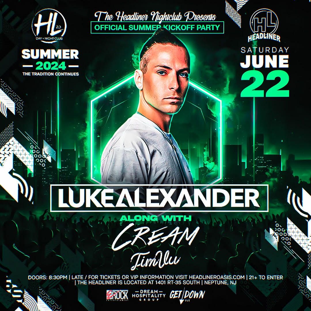 Headliner: Luke Alexander Tickets At Headliner Oasis In Neptune City By ...