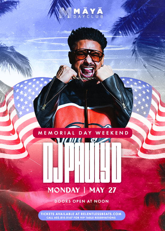 DJ Pauly D Tickets at Maya Dayclub in Scottsdale by RB x Maya | Tixr DJ Pauly D Tickets at Maya Dayclub in Scottsdale by RB x Maya | Tixr