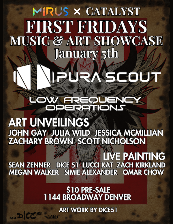 Mirus And Catalyst First Friday Showcase Tickets At Mirus Art Gallery In Denver By Mirus Denver Tixr