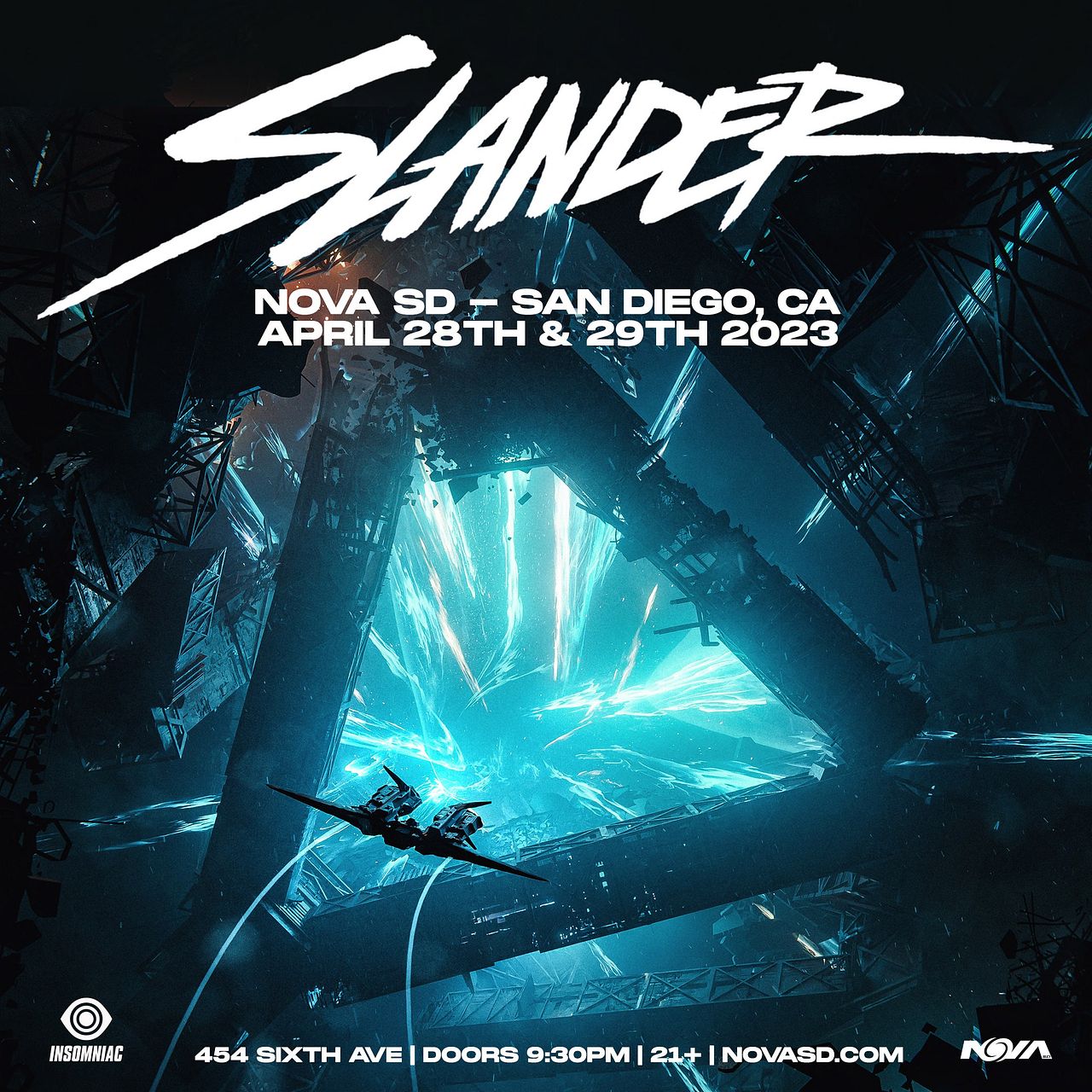 Slander Tickets at Nova SD in San Diego by Nova SD | Tixr