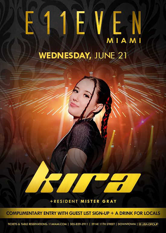 KIRA Tickets at E11EVEN Miami in Miami by 11 Miami Tixr