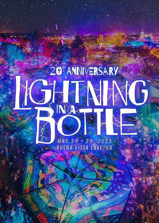Lightning in a Bottle 2023 20th Anniversary Tickets at Buena Vista