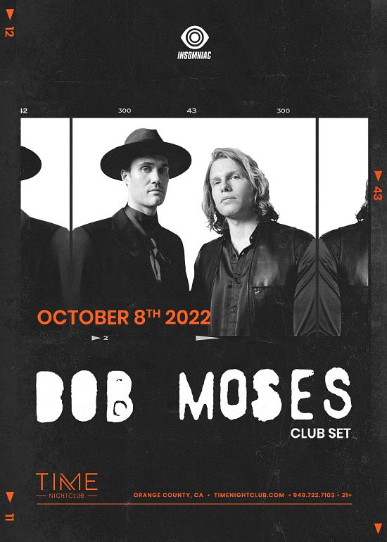 Bob Moses Set) Tickets at TIME in Costa Mesa by Time