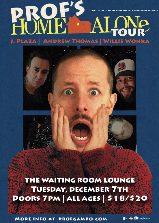 Prof Home Alone Tour Tickets at The Waiting Room Lounge in Omaha by