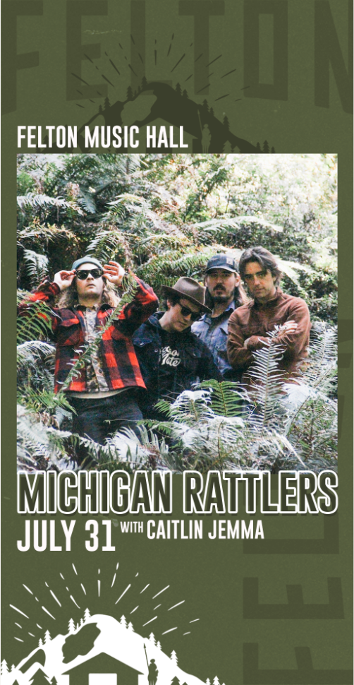 Michigan Rattlers Tickets at Felton Music Hall in Felton by Felton