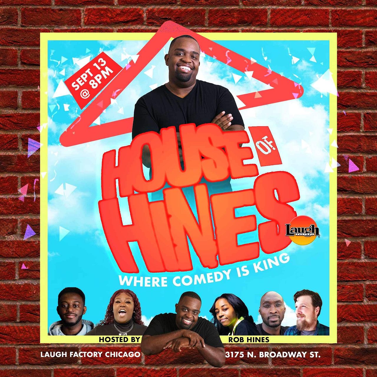 House of Hines Tickets at Laugh Factory Chicago in Chicago by Laugh