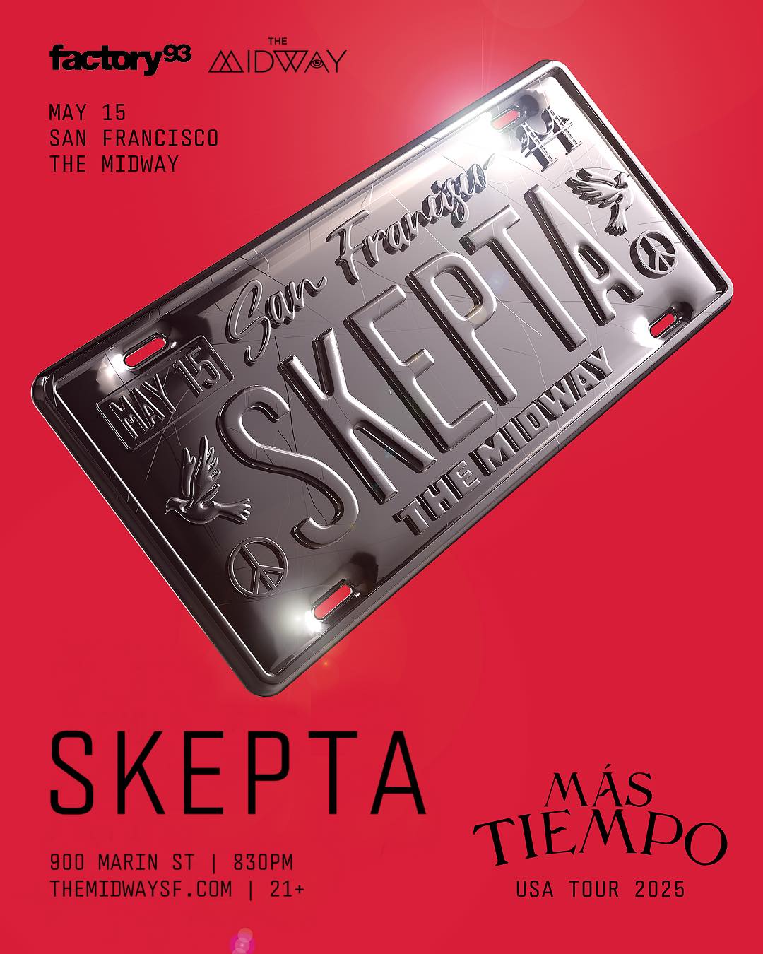 The Midway Presents: Skepta Más Tiempo