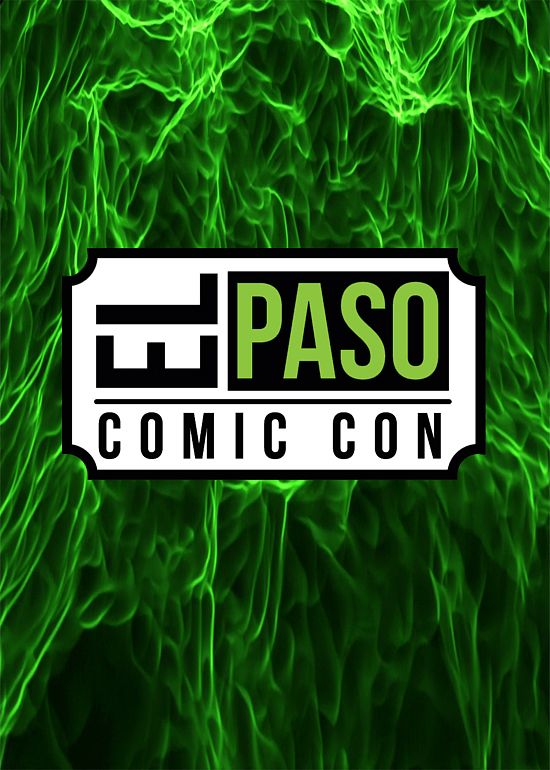 El Paso Comic Con 2023 Tickets at El Paso Convention Center in El Paso