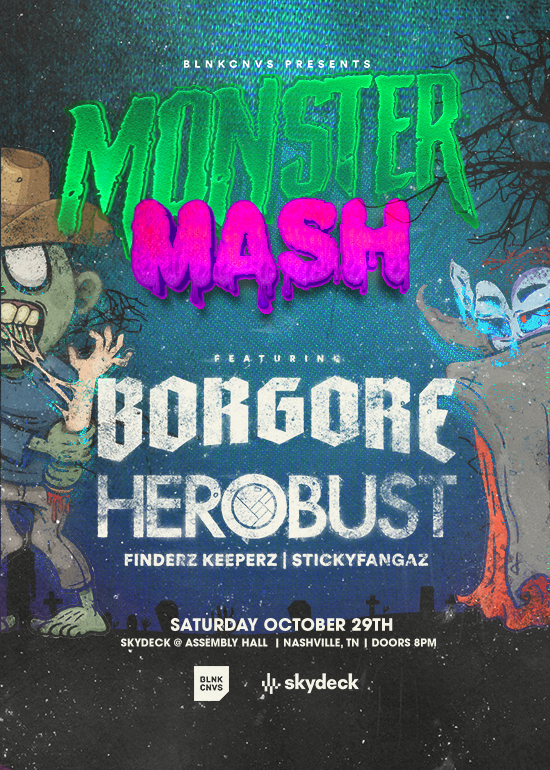 Monster Mash Starring & Herobust Tickets at SkyDeck Assembly