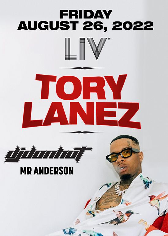 Tory Lanez Tickets at LIV in Miami Beach by LIV | Tixr