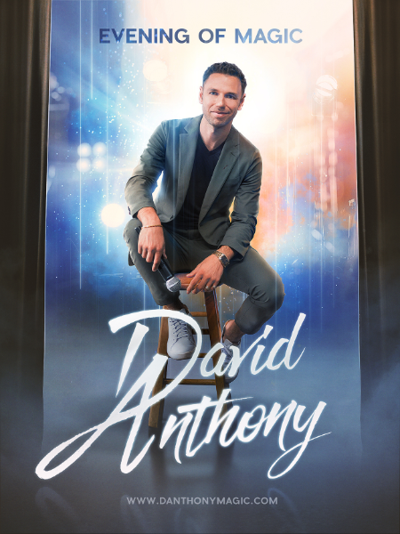 An Evening of Magic with David Anthony (7pm Show)
