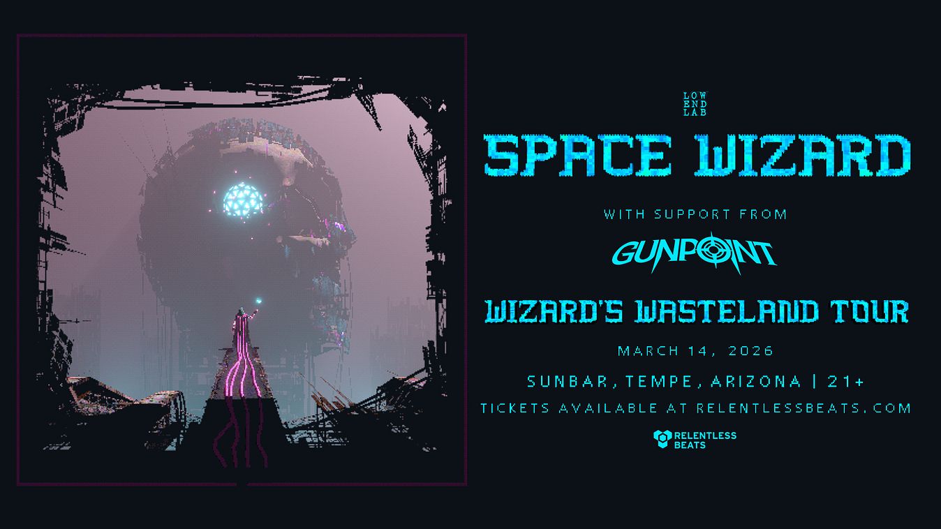 Space Wizard Tickets at Sunbar Tempe in Tempe by .Relentless Beats