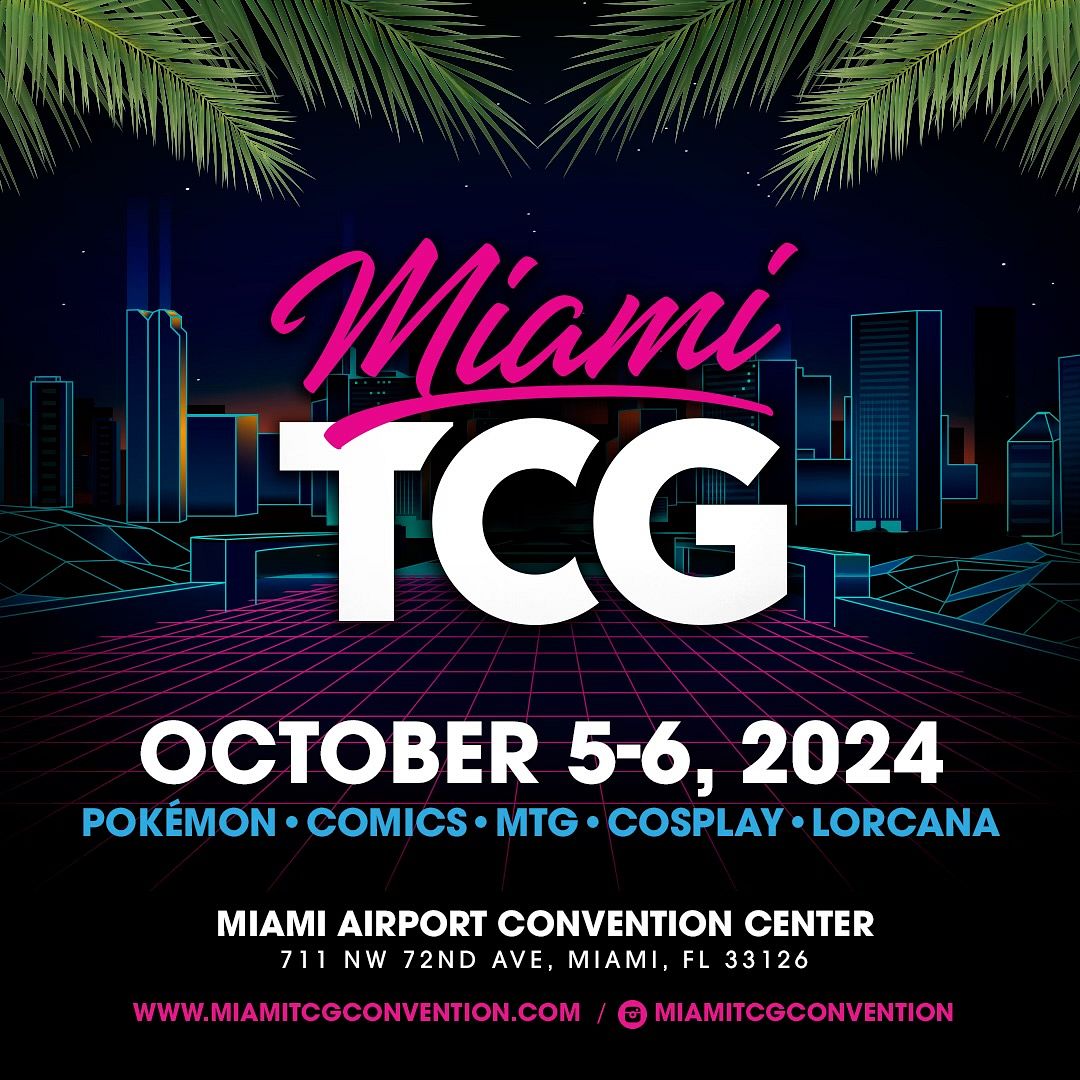 Miami TCG Convention Tickets at Miami Airport Convention Center in