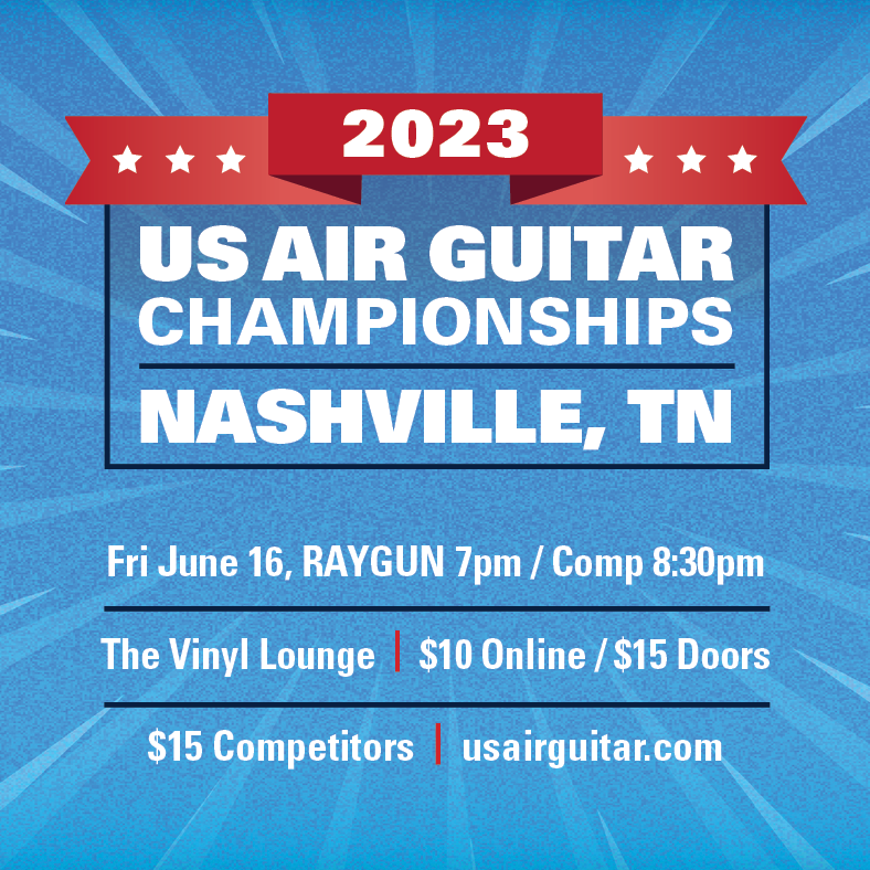 US Air Guitar Championships Nashville Tickets at The Vinyl Lounge in