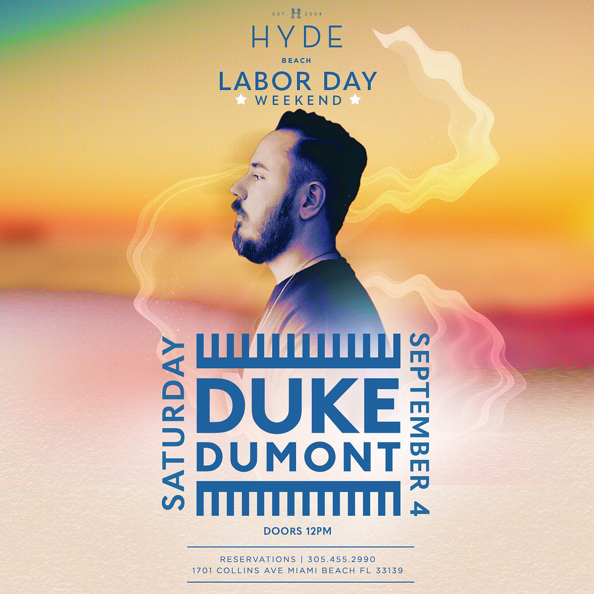 DUKE DUMONT LABOR DAY WEEKEND Tickets at Hyde Beach in Miami Beach by