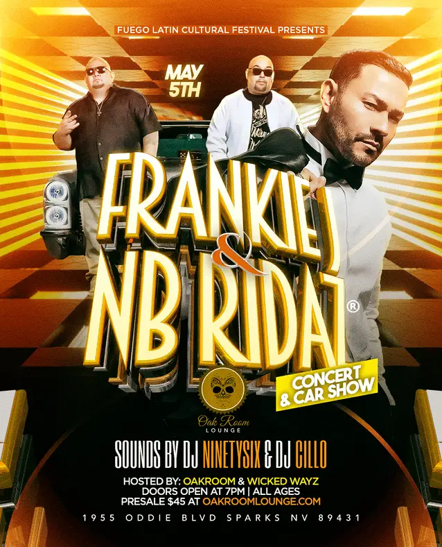 Nb Ridaz Reno FRANKIE J + NB RIDAZ LIVE Tickets at Oak Room Lounge in Sparks by ...