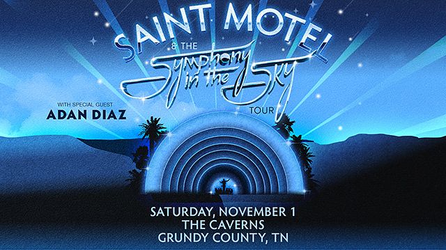 Saint Motel - The Symphony in the Sky Tour - in The Caverns with