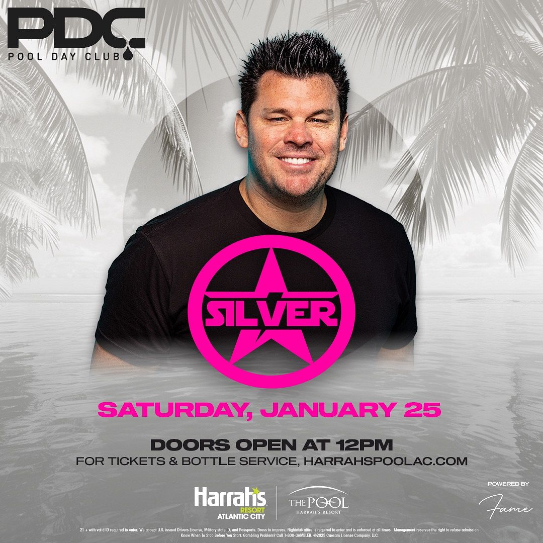 DEE JAY SILVER at The Pool at Harrah's Resort Atlantic City Saturday, January 25, 2025