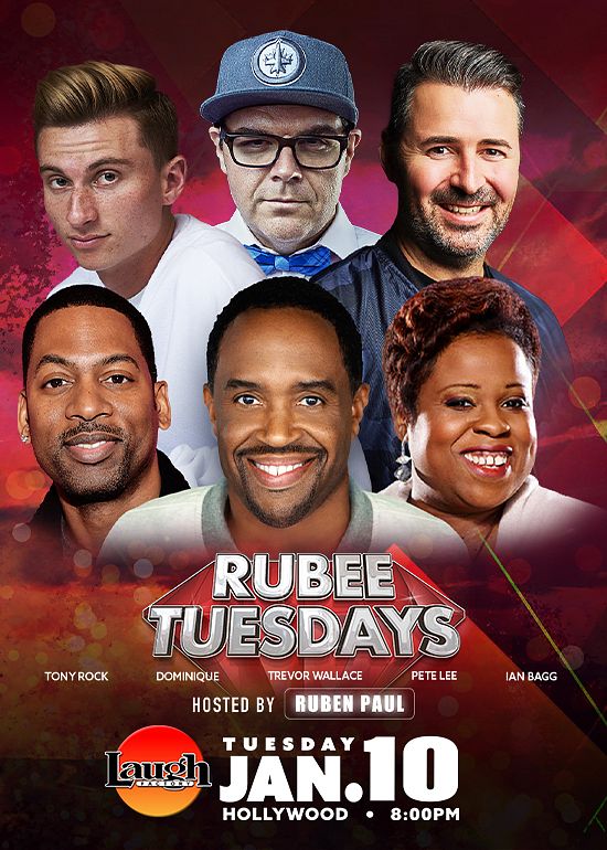 Rubee Tuesdays Tickets At Laugh Factory Hollywood In Los Angeles By Laugh Factory Hollywood Tixr