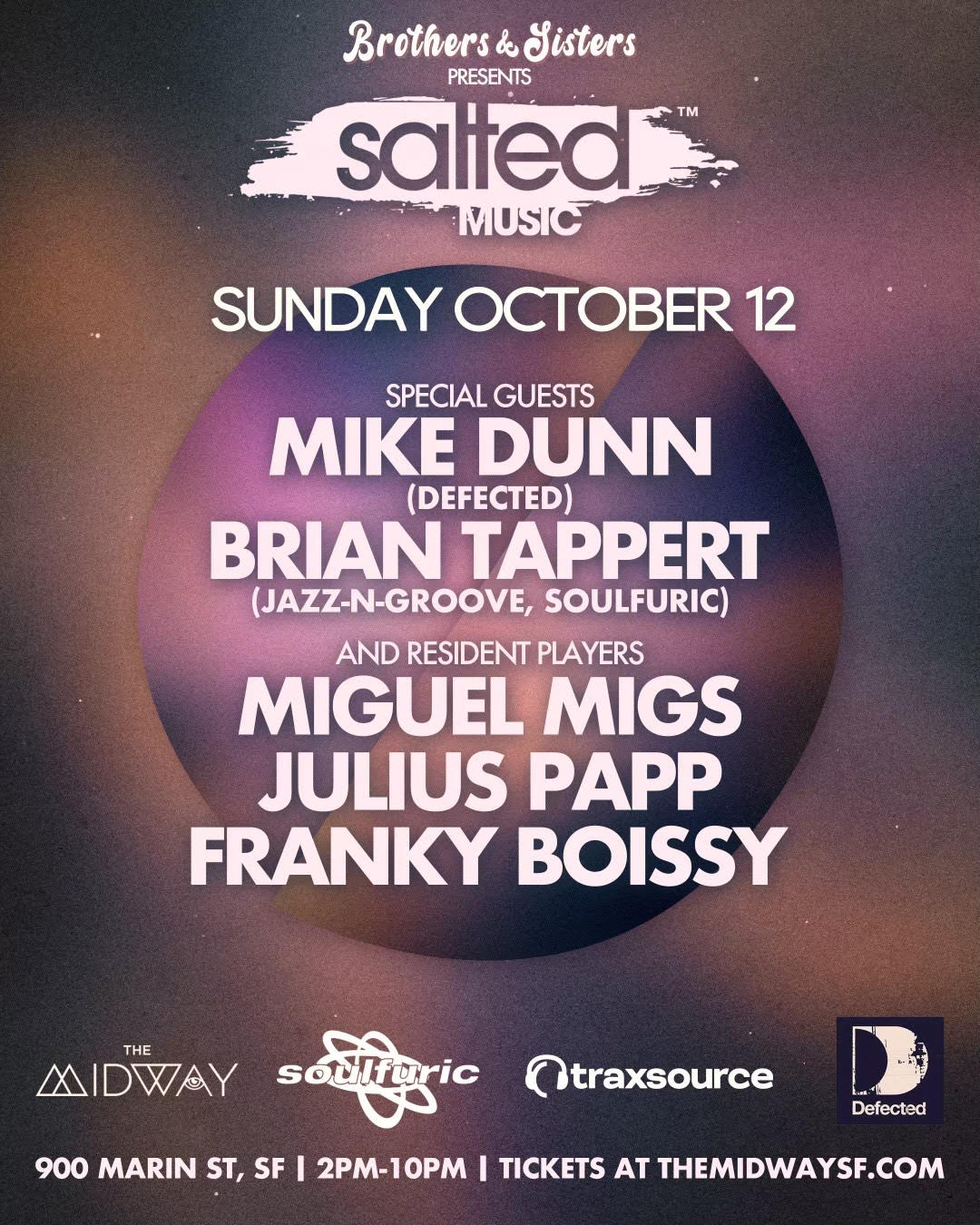 Brothers & Sisters Presents: Salted Tickets at The Midway in San ...