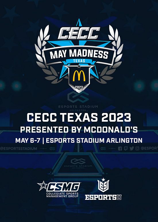 CECC Texas 2023 Presented by McDonald's Tickets at Esports Stadium