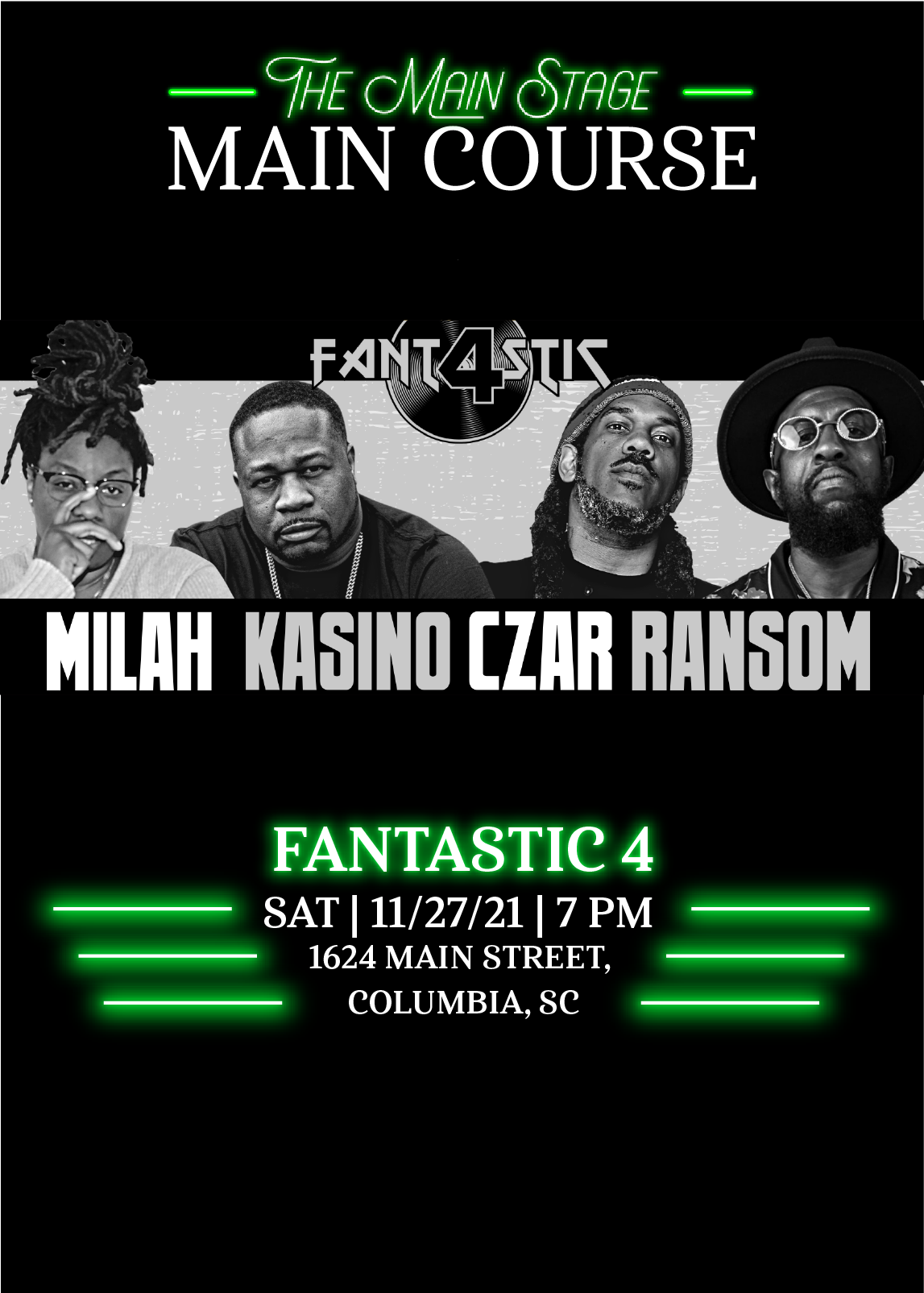 Fantastic 4 Tickets at Main Stage Main Course in Columbia by Main