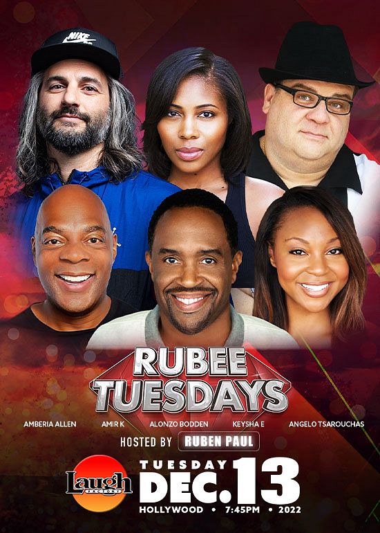 Rubee Tuesdays Tickets At Laugh Factory Hollywood In Los Angeles By Laugh Factory Hollywood Tixr