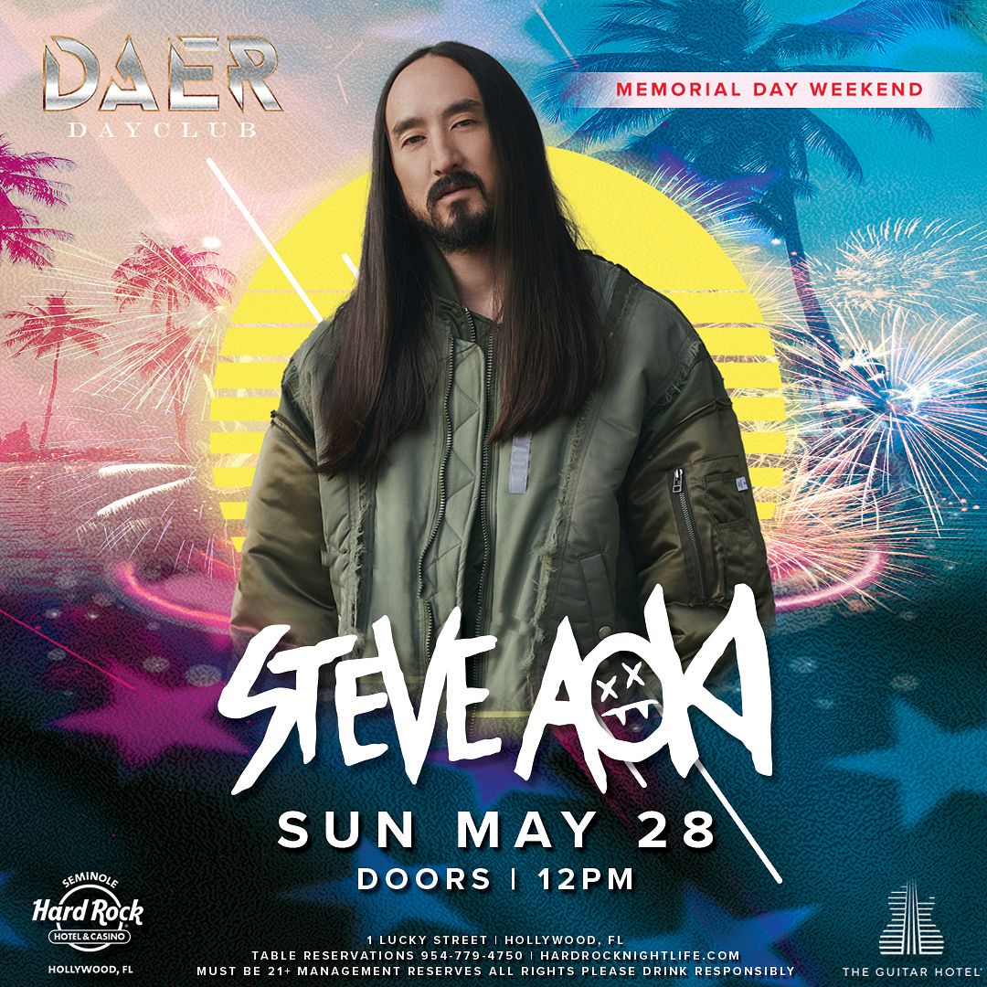 Steve Aoki DAER Hard Rock Holly Tickets at DAER