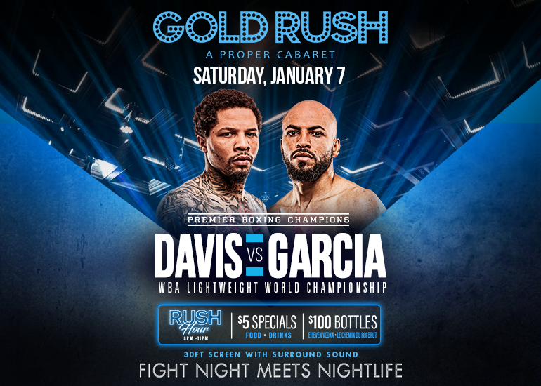 Davis vs Garcia Tickets at Gold Rush Cabaret in Miami by Gold Rush