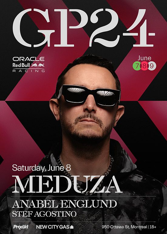 GP24: Meduza Tickets at New City Gas in Montreal by New City Gas | Tixr