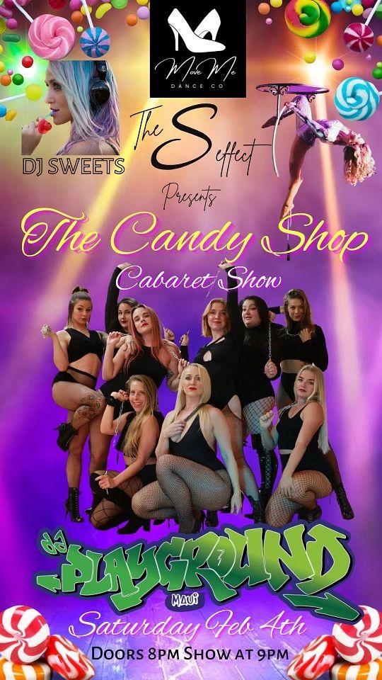 The Candy Shop Cabaret Show Tickets at da Playground Maui in Wailuku