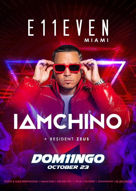 IAMCHINO Tickets at E11EVEN Miami in Miami by 11 Miami Tixr