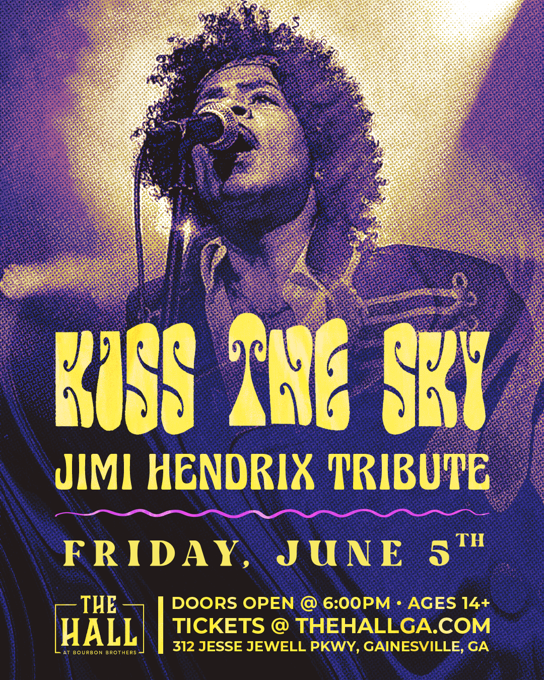 Kiss the Sky: A Tribute to Jimi Hendrix Tickets at The Hall at