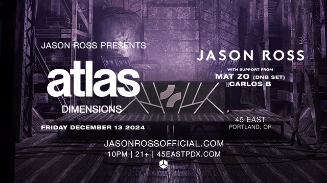 JASON ROSS: ATLAS DIMENSIONS Tickets at 45 East in Portland by 45 East ...