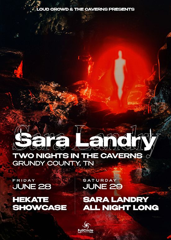 Sara Landry - Two Nights in The Caverns Tickets at The Caverns in Pelham by  The Caverns