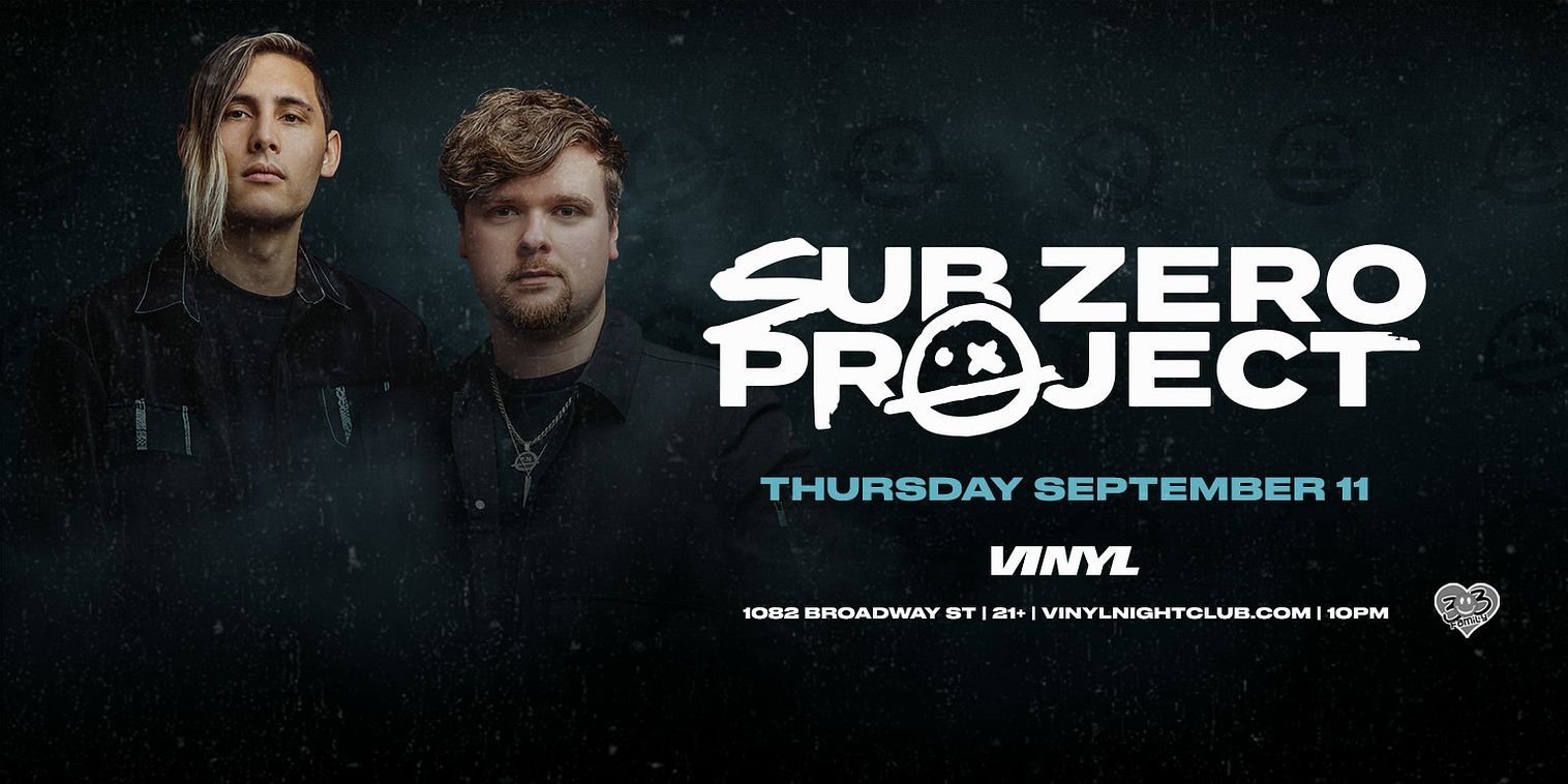 洋楽 SUB ZERO LP Sub Zero Project Tickets at Club Vinyl in Denver by Club Vinyl | Tixr