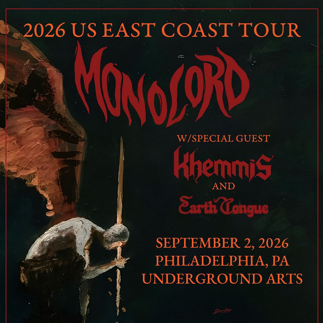 Monolord Tickets at Underground Arts in Philadephia by Underground