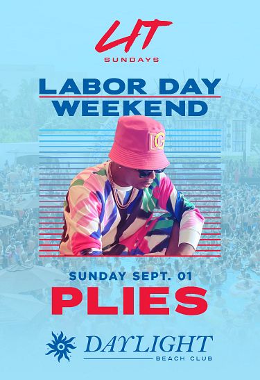 LIT SUNDAYS: PLIES Tickets At DAYLIGHT Beach Club In Las Vegas By ...