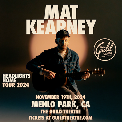 Mat Kearney: Headlights Home Tour Tickets at The Guild Theatre in Menlo