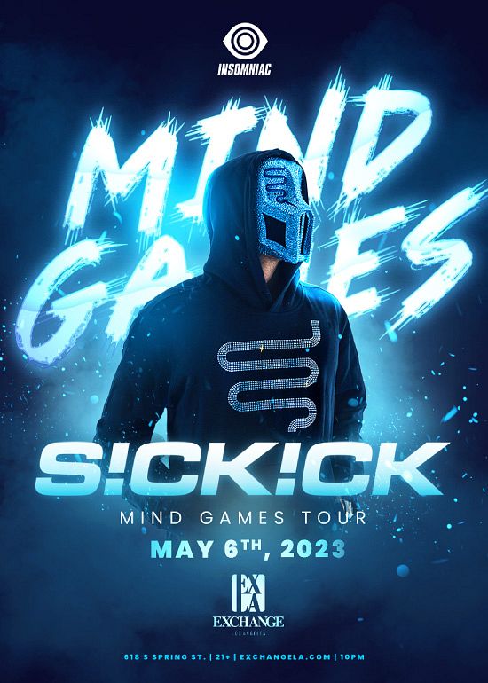 Sickick Mind Games Tour Tickets at Exchange LA in Los Angeles by